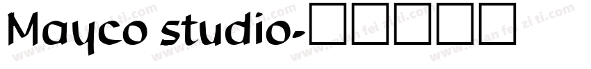 Mayco studio字体转换